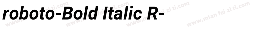 roboto-Bold Italic R字体转换